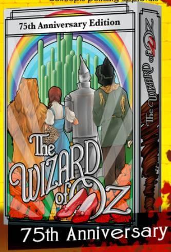 Wizard of Oz 75th Anniversary edition